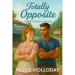 TOTALLY OPPOSITE Audiolibro Por NELLIE HOLLODAY arte de portada