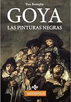 Goya. Las Pinturas negras 8430971998 Book Cover