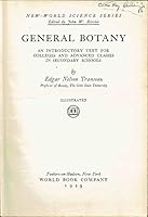 General Botany: an Introductory Text for Colleges and Advanced Classes in Secondary Schools B005MX1M0W Book Cover