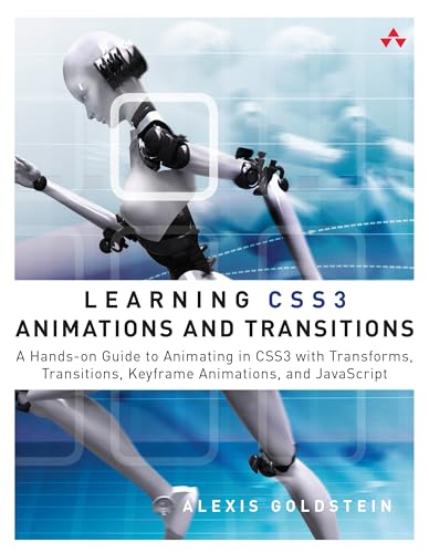 Learning CSS3 Animations and Transitions: A Hands-on Guide to Ani...