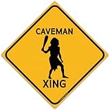 Toothsome Studios Caveman Xing 12' x 12' Funny Tin Road Crossing Sign Man Cave Home Decor