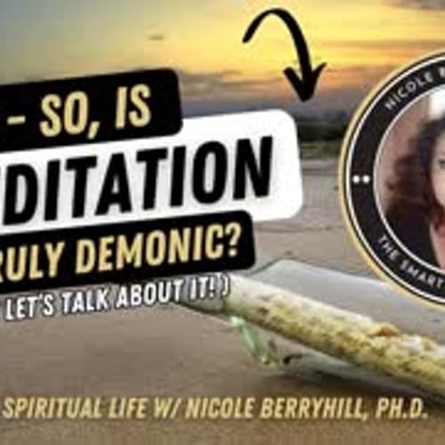 『Episode 12 - Is #meditation Demonic? Let's talk about it...』のカバーアート