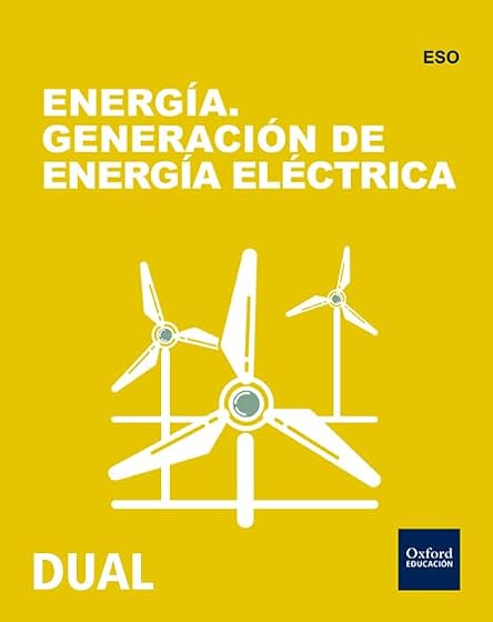 Inicia Dual Tecnologia ESO Libro Alumno Energia. Generacion de en Ergi