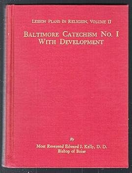Unknown Binding Baltimore Catechism No. 1 with Development Book