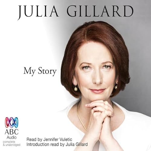 My Story Audiolivro Por Julia Gillard capa