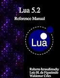 Lua 5.2 Reference Manual
