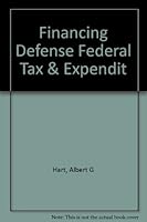 Financing Defense Federal Tax & Expendit B000PYBEWE Book Cover