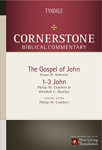 Gospel Of John, 1-3 John, The (Cornerstone Biblical Commentary)