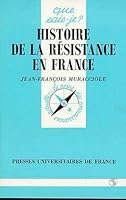 Histoire de la Résistance en France 2130384927 Book Cover