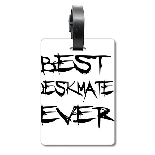 Étiquette pour valise Best Deskmate Ever pour bagage de voyage en avion