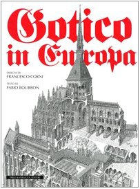 Gotico in Europa Gotico in Europa