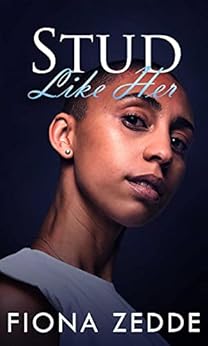 Stud Like Her: A Lesbian Romance by [Fiona Zedde]