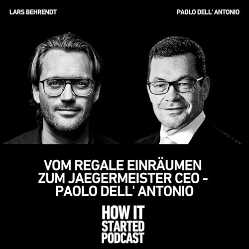 Vom Regale einr&auml;umen zum J&auml;germeister CEO - Paolo Dell Antonio