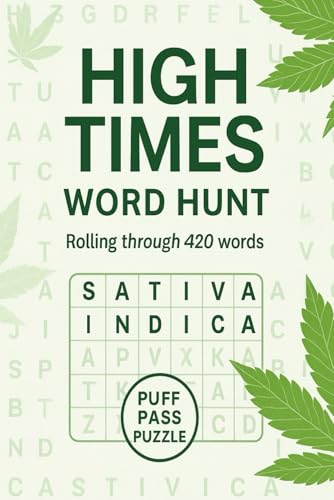 High Times Word Hunt: Rolling through 420 words. (ThePuzzled1 Pantry Series)