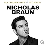 Nicholas Braun - Biography Flash