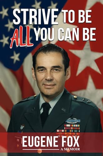 Strive to Be All You Can Be