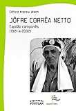  Jofre Correa Netto - Capitao Campones (1921 A 2002)