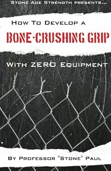 How To Develop A Bone-Crushing Grip With Zero Equipment: Using The Isometric Resistance Of Your Own Body