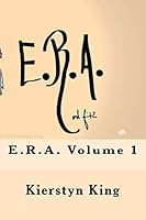 E.R.A. Volume 1 1516876261 Book Cover