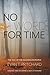 No Word for Time: The Way of the Algonquin People
