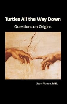 Perfect Paperback Turtles All the Way Down - Questions on Origins Book