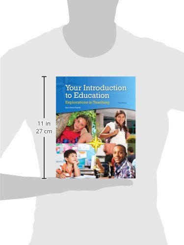 Your Introduction to Education: Explorations in Teaching, Enhanced Pearson eText with Loose-Leaf Version -- Access Card Package (3rd Edition)      3rd Edition