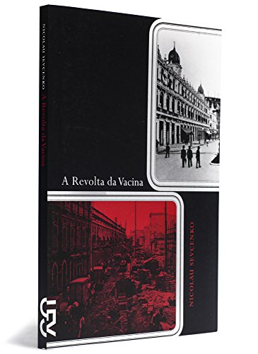 A Revolta da Vacina