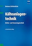 Kälteanlagentechnik: Elektro- und Steuerungstechnik