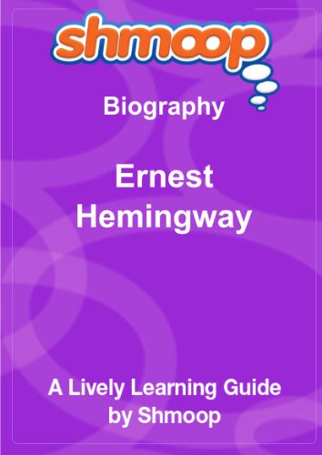 Ernest Hemingway: Shmoop Biography Guide