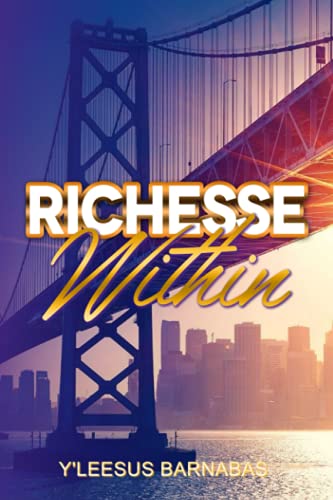 RICHESSE WITHIN