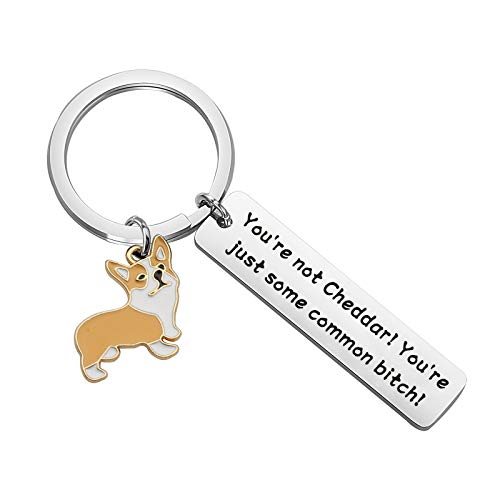 Image of POTIY Brooklyn Corgi Gift You're Not Cheddar Keychain Brooklyn Inspired Jewelry