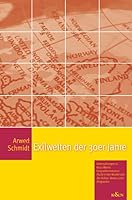 Exilwelten der 30er Jahre 3826025377 Book Cover