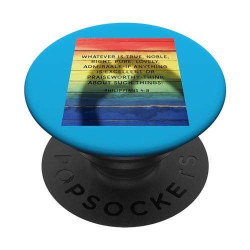 Philippians 4:8 Whatever is True Noble Right Quotes PopSockets Swappable PopGrip, Black