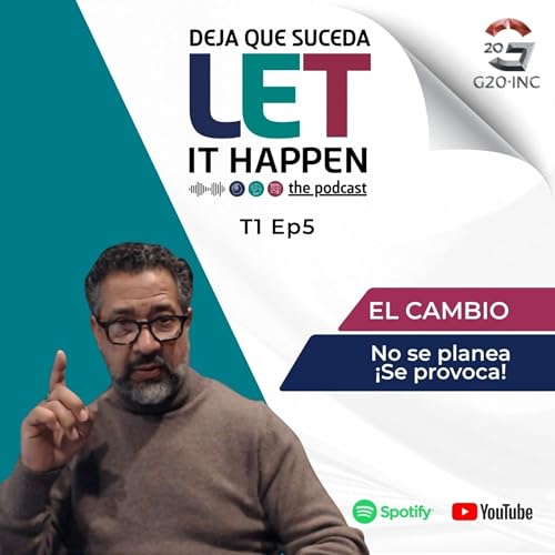 『LET it happen &ndash; Deja que suceda. T1 Ep5 La E de Emoci&oacute;n.』のカバーアート