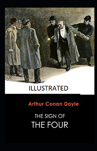 The Sign of the Four Illustrated