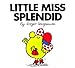 Produktbild Little Miss Splendid (Mr. Men and Little Miss)