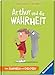 Arthur und die Wahrheit - Kinderbuch ab 3 Jahre, Bilderbuch, Vorlesebuch