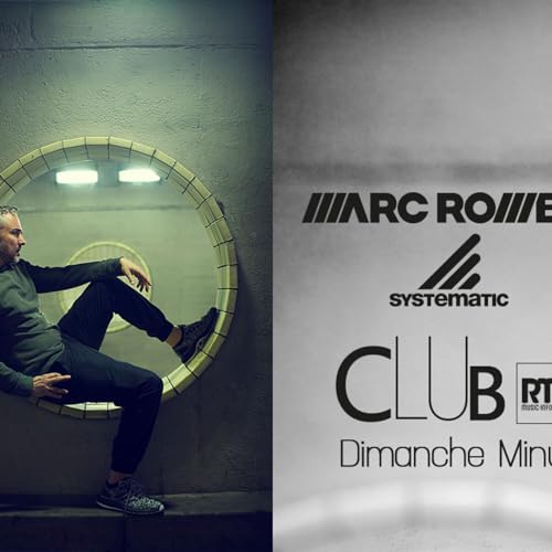 Couverture de Club RTS Radio Show MARC ROMBOY