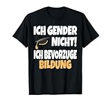 Ich Gender Nicht Ich Bevorzuge Bildung Sarkasmus