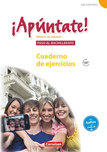 ¡Apúntate! - Ausgabe 2008 - Band 5 - Paso al bachillerato - Cuaderno de ejercicios mit Audio-Materialien: Paso al bachillerato