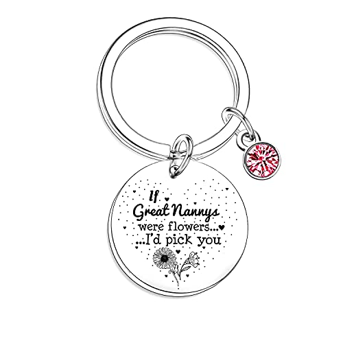 Nfyxcaz Grandma Keychain Grandma Gift If Great Nannys Were Flowers Id Pick You Keyring Birthday Gift (Great Nannys)