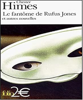 Le fantôme de Rufus Jones et autres nouvelles