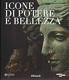 Icone di potere e bellezza. Ediz. italiana e inglese