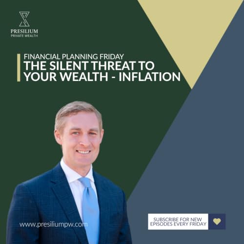 The Silent Threat to Your Wealth - Inflation