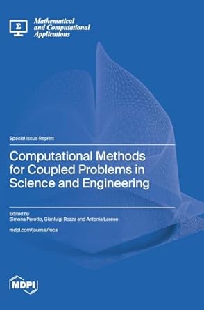 Amazon.com: Computational Methods for Coupled Problems in Science and ...