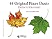 44 Original Piano duets