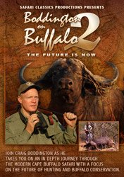 DVD BODDINGTON ON BUFFALO II, The Future in Now, Craig Boddington Book