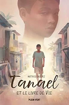 Paperback Tanael et le livre de Vie [French] Book