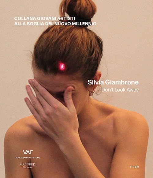 Livre d'art Silvia Giambrone Don't look away édition de collection bilingue