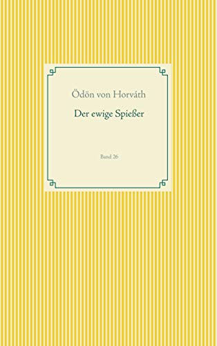 Der ewige Spießer: Band 26 (German Edition)
